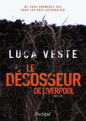 Le désosseur de Liverpool  Luca Veste [Livres]