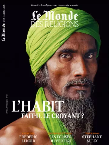 Le Monde des Religions N°99 - Janvier-Février 2020  [Magazines]