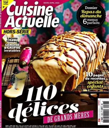 Cuisine Actuelle Hors Série N°163 – Mars-Avril 2022  [Magazines]