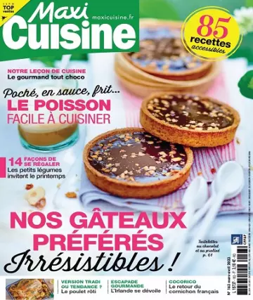 Maxi Cuisine N°163 – Mars-Avril 2023  [Magazines]