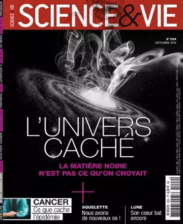 Science et Vie N°1224 – Septembre 2019 [Magazines]