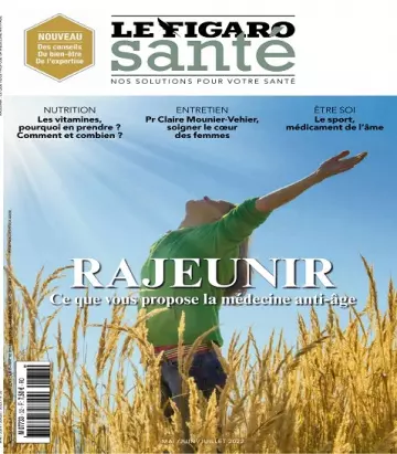 Le Figaro Santé N°32 – Mai-Juillet 2022  [Magazines]