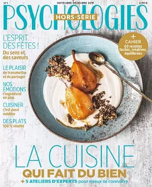 Psychologies Hors Série Cuisine N°1 – Novembre-Décembre 2019 [Magazines]