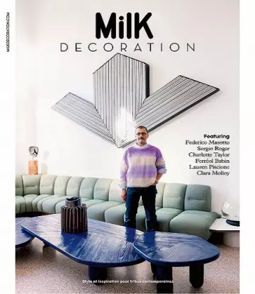 MilK Décoration N°39 – Mars 2022 [Magazines]