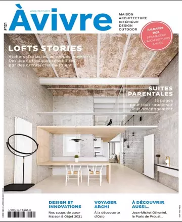Architectures à Vivre N°121 – Décembre 2021-Janvier 2022 [Magazines]