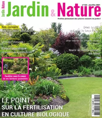 Jardin et Nature N°135 – Janvier-Février 2021 [Magazines]