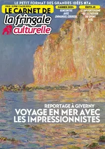 Le Carnet de La Fringale Culturelle N.74 - 24 Mai 2024 [Magazines]