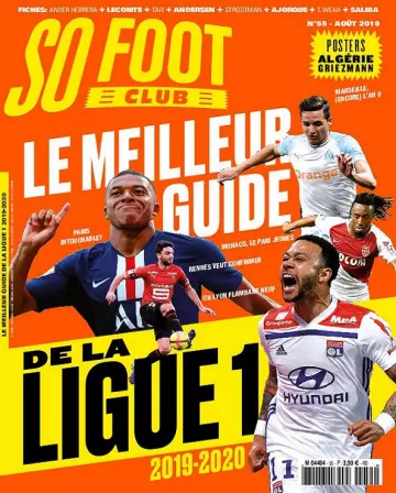 So Foot Club N°55 – Août 2019 [Magazines]