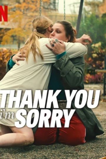Thank You, I'm Sorry [HDRIP] - FRENCH