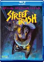 Street Trash [HDLight 720p] - TRUEFRENCH