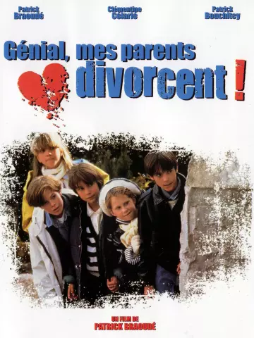 Génial, mes parents divorcent ! [DVDRIP] - FRENCH