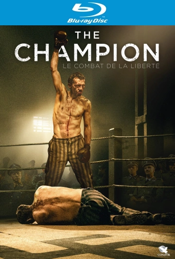 The Champion : Le Combat de la Liberté [HDLIGHT 720p] - FRENCH