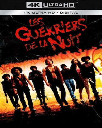 Les Guerriers de la nuit Director's Cut [4K LIGHT] - MULTI (FRENCH)
