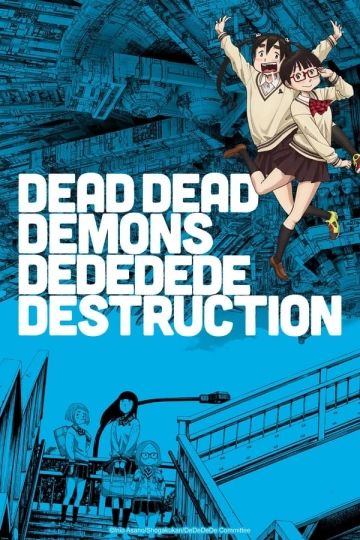 Dead Dead Demons Dededede Destruction - vostfr