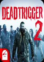 DEAD TRIGGER 2 v1.3.3 [Applications]