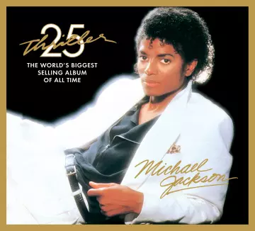 Michael Jackson - Thriller  (25th Anniversary Edition) [Albums]