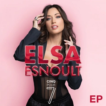 Elsa Esnoult - Cinq pour 7 (EP) [Albums]