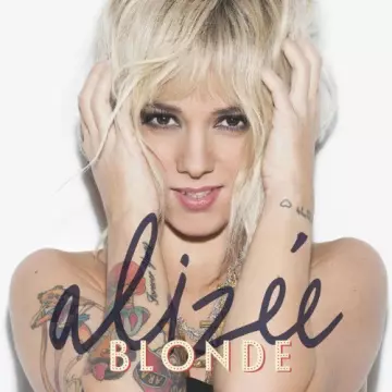 Alizée - Blonde  [Albums]
