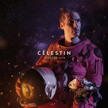 Celestin - Deuxième Acte  [Albums]