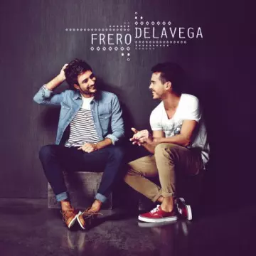 Fréro Delavega - Fréro Delavega [Albums]