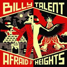 Billy Talent - Afraid of Heights (Deluxe Edition) [Albums]