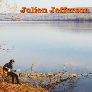 Julien Jefferson - Voir si la vie [Albums]