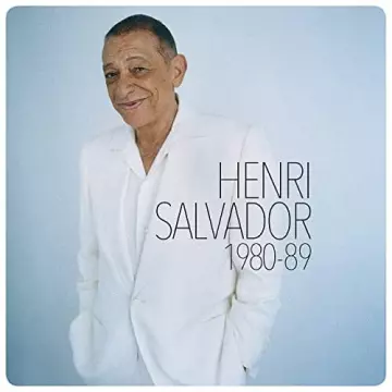 Henri Salvador - Henri Salvador 1980-1989 [Albums]