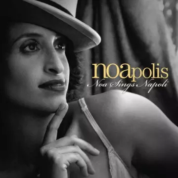 Noa - Noapolis - Noa Sings Napoli [Albums]