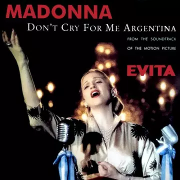 Madonna - Don't Cry For Me Argentina  [Albums]