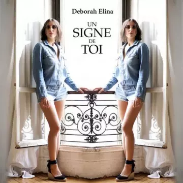 Deborah Elina - Un signe de toi  [Albums]