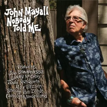 John Mayall - Nobody Told Me [Albums]