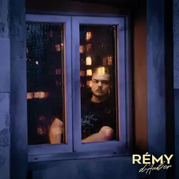 Rémy - Rémy D'Auber [Albums]