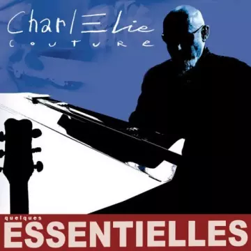 CharlElie Couture - QUELQUES ESSENTIELLES  [Albums]