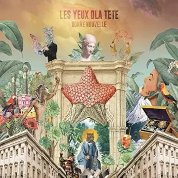 Les Yeux D'La Tête - Bonne nouvelle  [Albums]