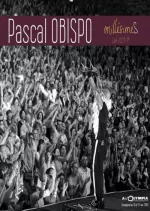 Pascal Obispo - MillésimeS (Live 2013-14) [Albums]