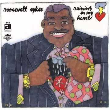 Roosevelt Sykes - Raining in My Heart [Albums]