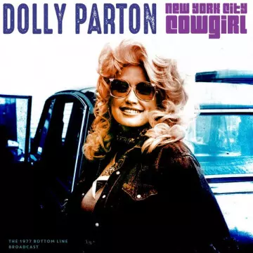 Dolly Parton - New York City Cowgirl (Live 1977) [Albums]