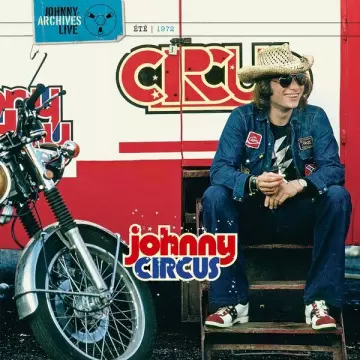 Johnny Hallyday - Live Johnny Circus 1972  [Albums]