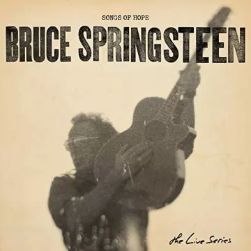 Bruce Springsteen - The Live Series: Songs of Hope [Albums]