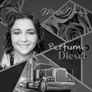 Marie Norris - Perfume & Diesel [Albums]