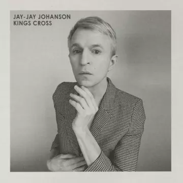 Jay-Jay Johanson - Kings Cross [Albums]