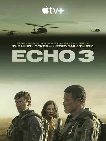 Echo 3 - Saison 1 - VF HD