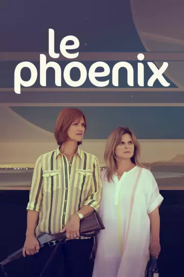 Le Phoenix - Saison 1 - vf-hq