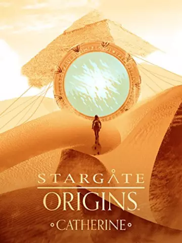 Stargate Origins - Saison 0 - VF HD