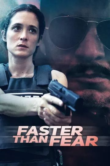 Faster Than Fear - Saison 1 - VF HD