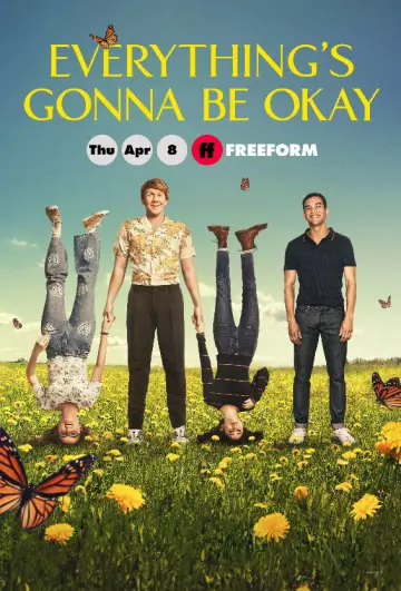 Everything's Gonna Be Okay - Saison 2 - VOSTFR HD