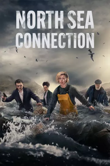 North Sea Connection - Saison 1 - VOSTFR HD