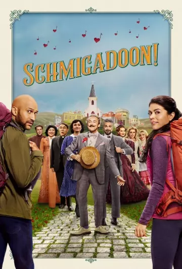 Schmigadoon! - Saison 1 - VF HD