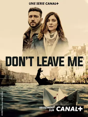 Don't Leave Me - Saison 1 - VF HD