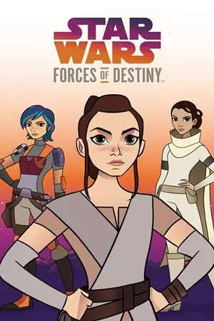 Star Wars : Les Forces du Destin - Saison 1 - VF HD